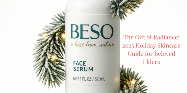 The Gift of Radiance: 2025 Holiday Skincare Guide for Beloved Elders