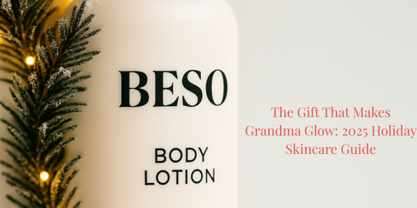 The Gift That Makes Grandma Glow: 2025 Holiday Skincare Guide